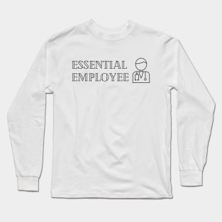 Essential Employee Long Sleeve T-Shirt